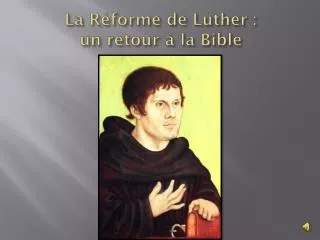 la r forme de luther un retour la bible