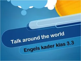 Talk around the world