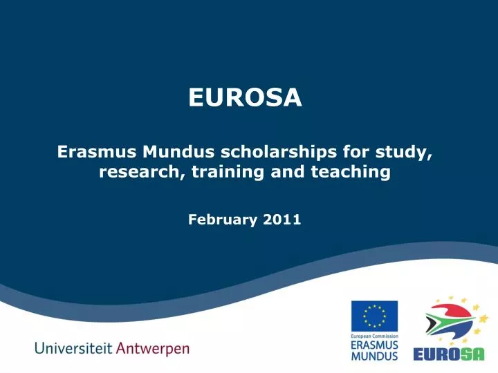 eurosa erasmus mundus scholarships for study research training and teaching february 2011