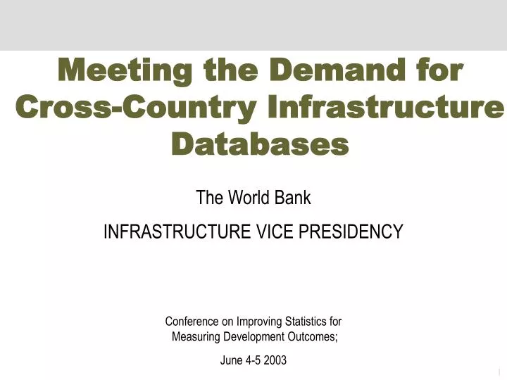meeting the demand for cross country infrastructure databases