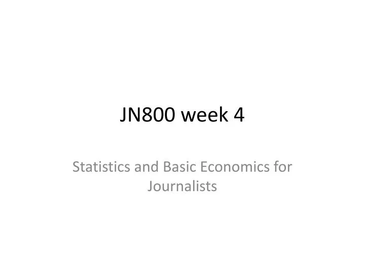 jn800 week 4