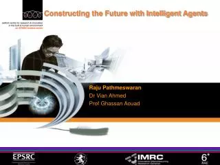 Constructing the Future with Intelligent Agents