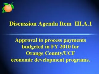 Discussion Agenda Item III.A.1