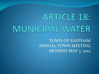 ARTICLE 18: MUNICIPAL WATER
