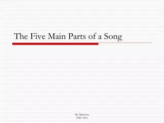 The Five Main Parts of a Song