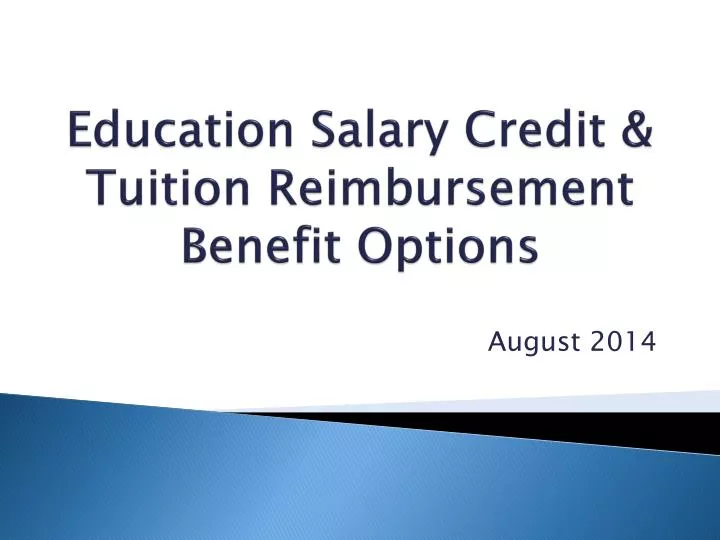 education salary credit tuition reimbursement benefit options