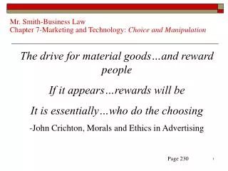 Mr. Smith-Business Law Chapter 7-Marketing and Technology: Choice and Manipulation