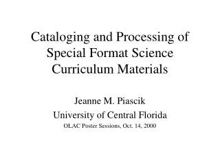 Cataloging and Processing of Special Format Science Curriculum Materials