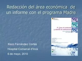 redacci n del rea econ mica de un informe con el programa madre