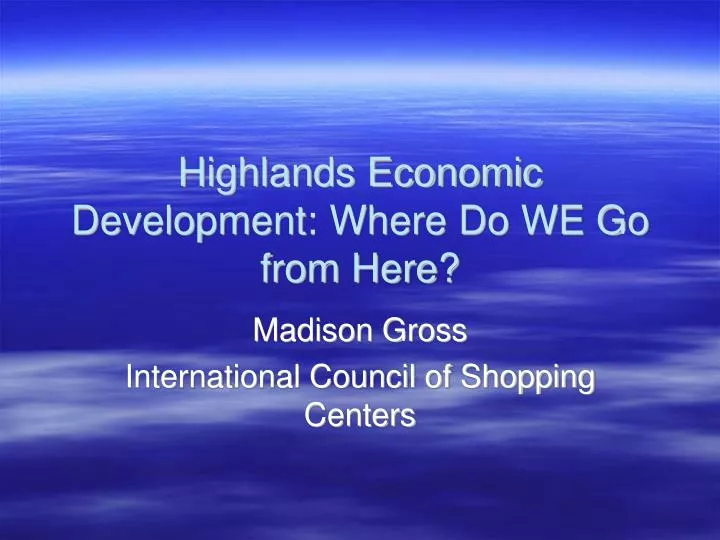 madison gross international council of shopping centers