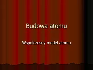 budowa atomu