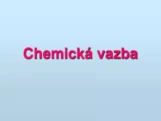 chemick vazba