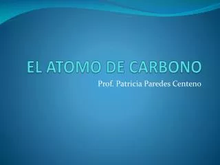 el atomo de carbono