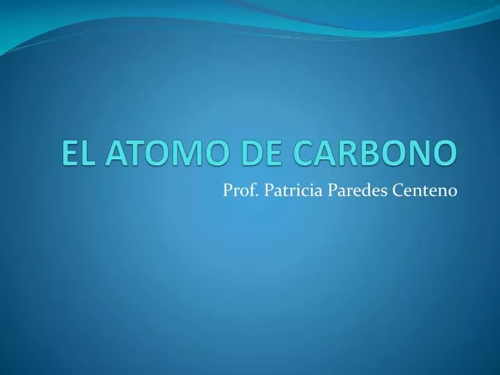el atomo de carbono