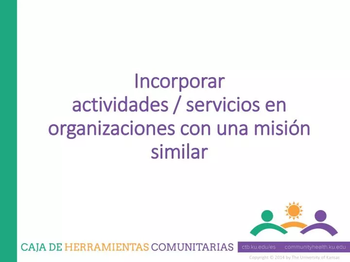 incorporar actividades servicios en organizaciones con una misi n similar