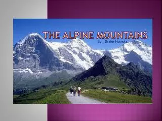The Alpine Mountains