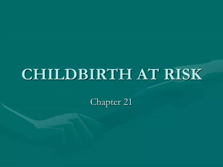 childbirth at risk