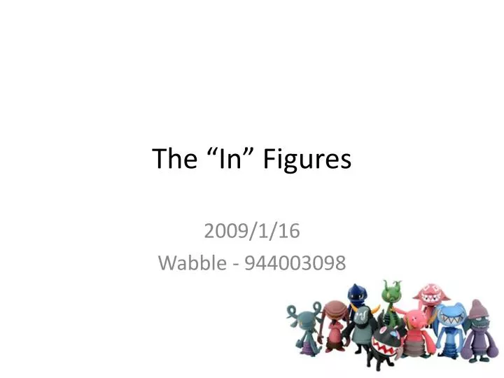 the in figures