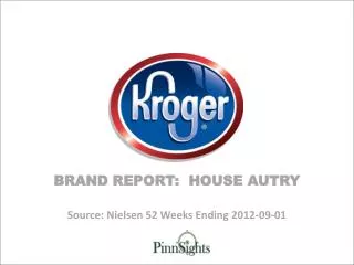 Source: Nielsen 52 Weeks Ending 2012-09-01