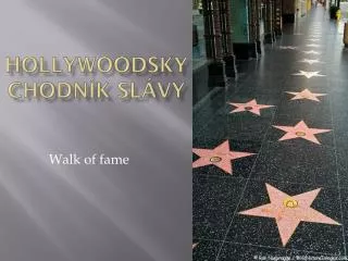 hollywoodsky chodn k sl vy