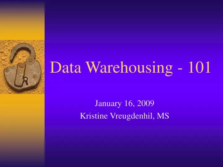 data warehousing 101