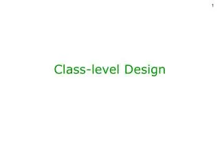 Class-level Design