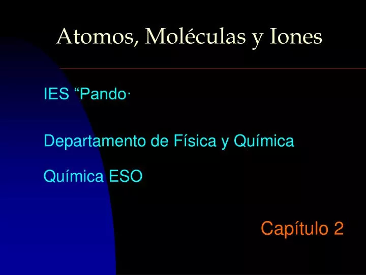 atomos mol culas y iones