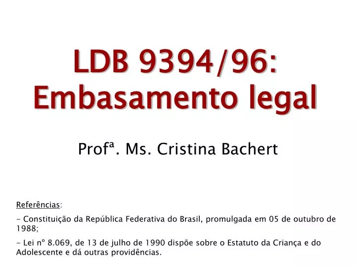ldb 9394 96 embasamento legal