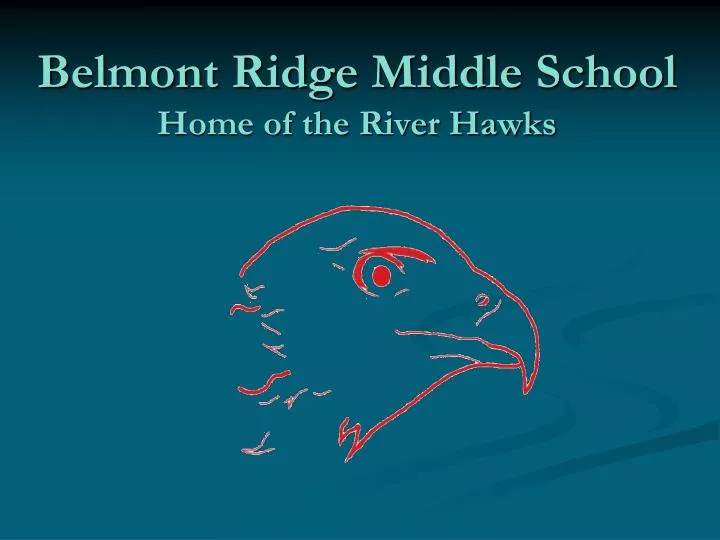 belmont ridge middle school home of the river hawks