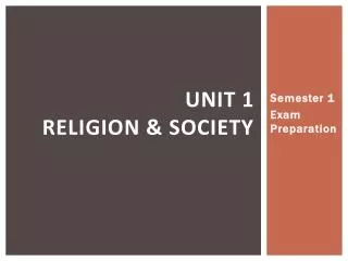 Unit 1 Religion &amp; Society