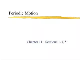 Periodic Motion