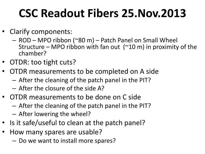 csc readout fibers 25 nov 2013