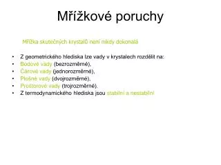 m kov poruchy