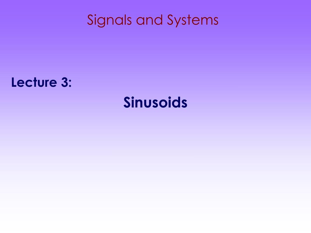 PPT - Signals and Systems PowerPoint Presentation, free download - ID ...