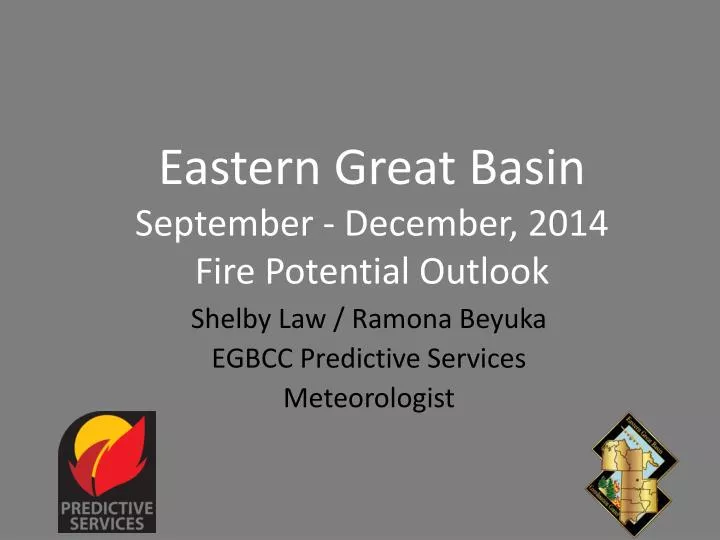 eastern great basin september december 2014 fire potential outlook