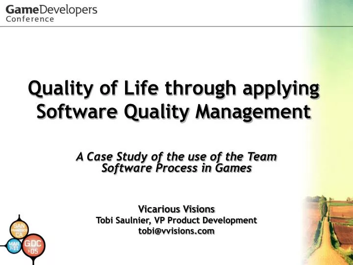 quality of life through applying software quality management