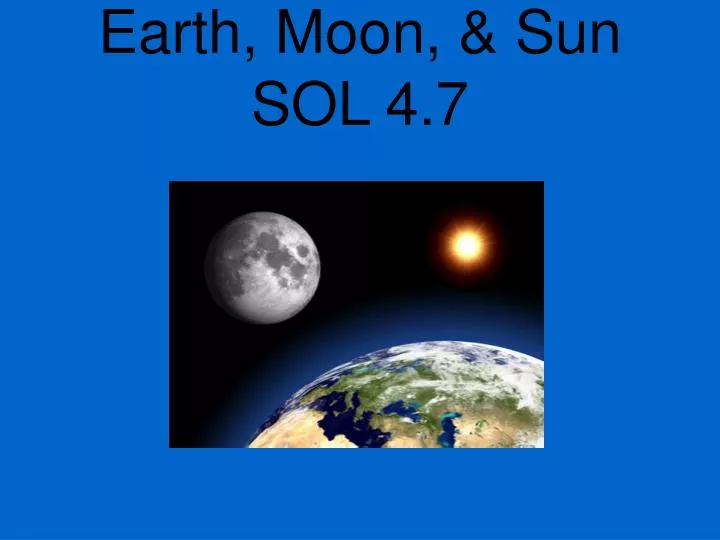 earth moon sun sol 4 7