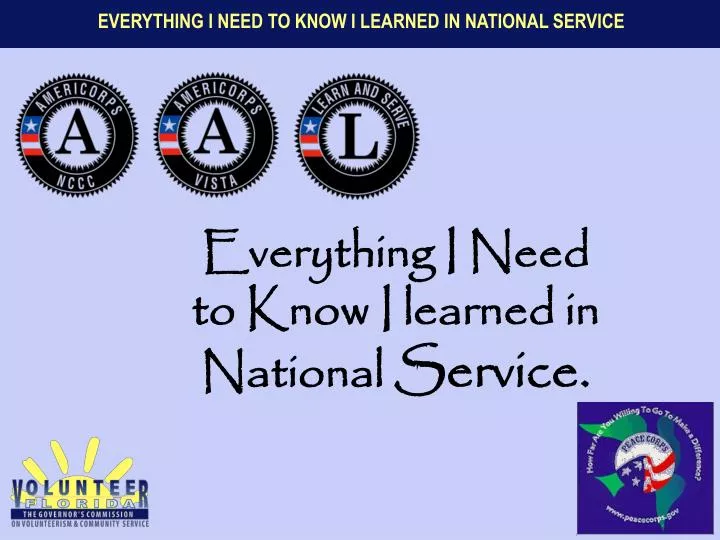 everything i need to know i learned in national service