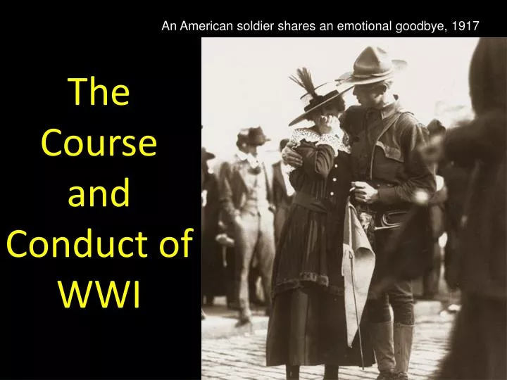 the course and conduct of wwi