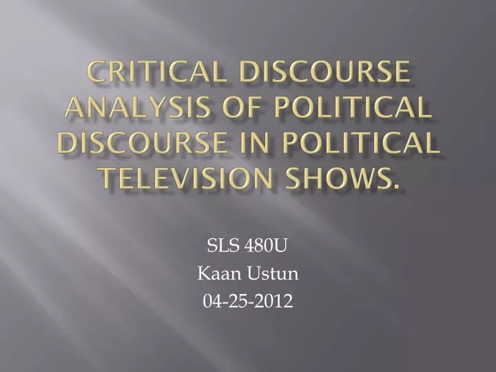 critical discourse analysis of political discourse in political television shows