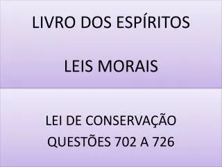 livro dos esp ritos leis morais
