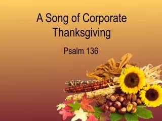 A Song of Corporate Thanksgiving