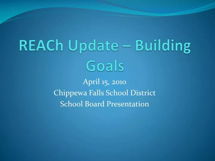 reach update building goals