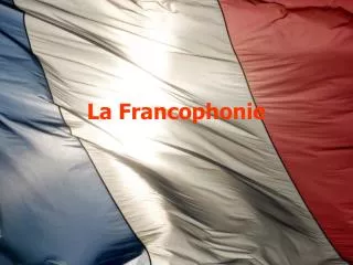 la francophonie