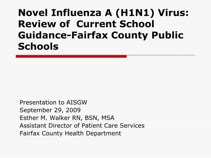 novel influenza a h1n1 virus review of current school guidance fairfax county public schools