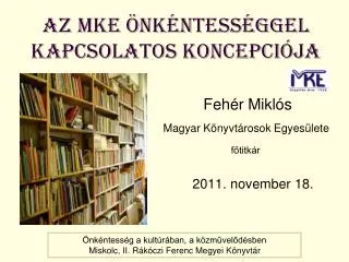 az mke nk ntess ggel kapcsolatos koncepci ja
