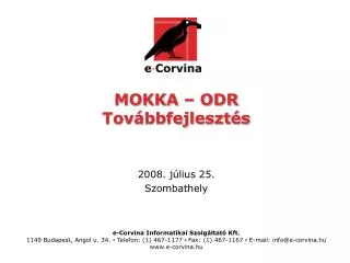 mokka odr tov bbfejleszt s