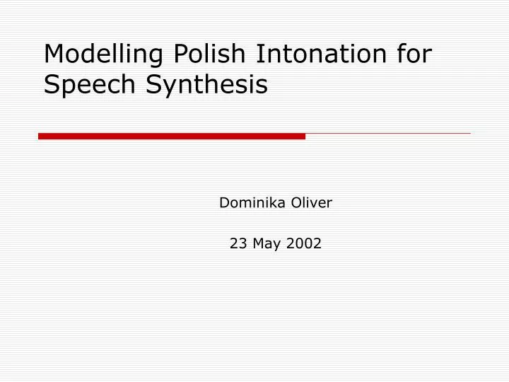 modelling polish intonation for speech synthesis