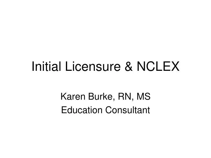 initial licensure nclex