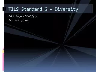 TILS Standard G - Diversity